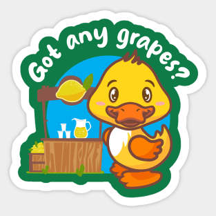 Got any grapes? Annoying duck (on dark colors) Sticker